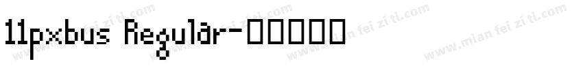 11pxbus Regular字体转换